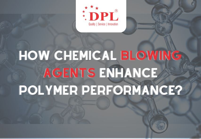 How Chemical Blowing Agents Enhance Polymer Performance